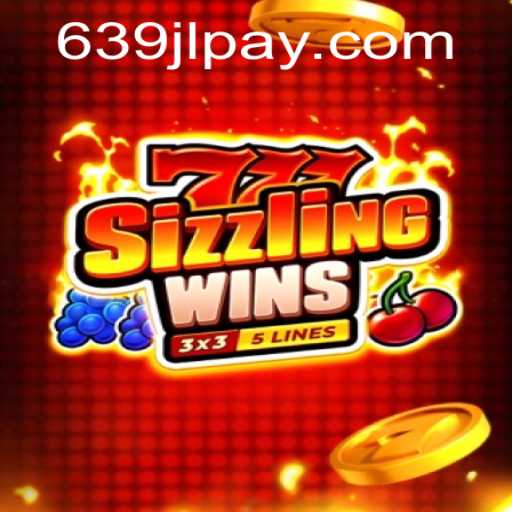 777 Sizzling Wins: An Engaging Gaming Experience with 639JL.COM