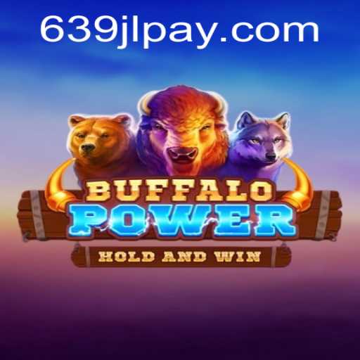 BuffaloPower: Conquer the Wild with 639JL.COM