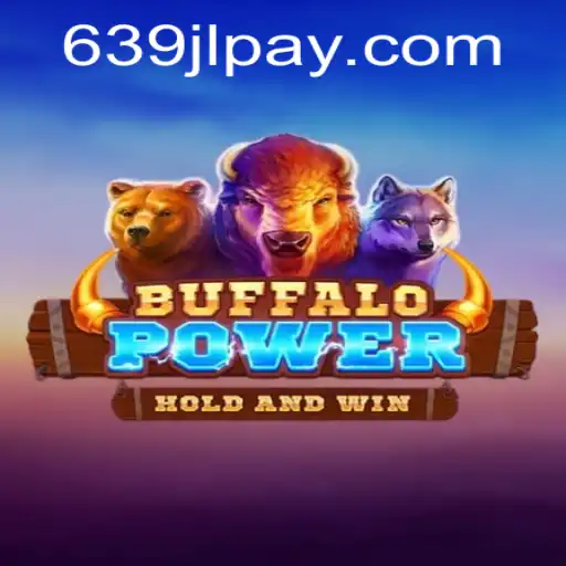 BuffaloPower: Conquer the Wild with 639JL.COM